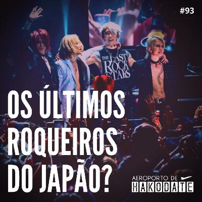 “Os últimos roqueiros do Japão?” #93 (12/05/2023)