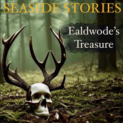 S2 - Episode 21 - Ealdwode's Treasure