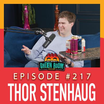 #217 - With Thor Stenhaug - Hot Water’s Green Room w/Tony & Jamie #217 - With Thor Stenhaug - Hot Water’s Green Room w/Tony & Jamie