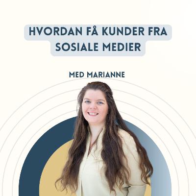 Hvordan få kunder fra sosiale medier