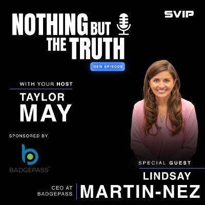 BadgePass | With Lindsay Martin-Nez