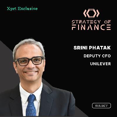 EP 031 - How to Run a Fortune 500 Company with Srini Phatak, Deputy CFO of Unilever EP 031 - How to Run a Fortune 500 Company with Srini Phatak, Deputy CFO of Unilever