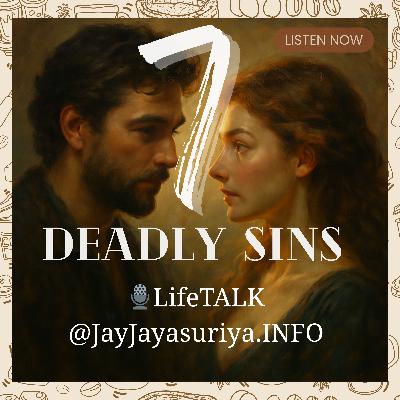 The 7 Deadly Sins: Confronting Darkness, Finding Freedom- Deep Dive @NotebookLM