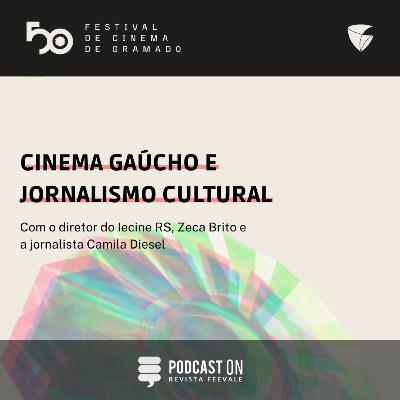 #20 CINEMA GAÚCHO E JORNALISMO CULTURAL