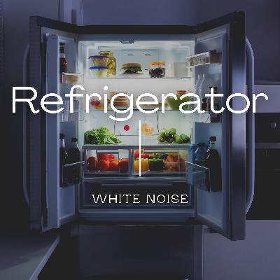 Refrigerator Sounds | White Noise | Sleep Better | Reduce Anxiety | Relax your Mind | 60 Minutes Refrigerator Sounds | White Noise | Sleep Better | Reduce Anxiety | Relax your Mind | 60 Minutes