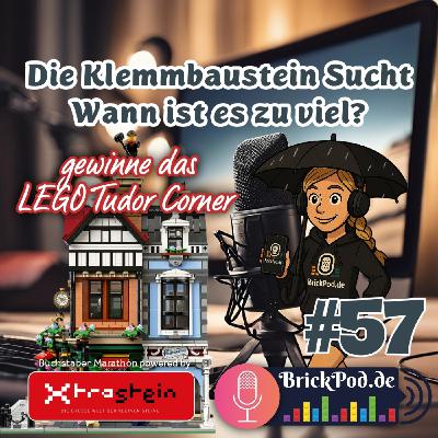 Folge 57 - Die Klemmbaustein-Sucht – Wann ist es zu viel?