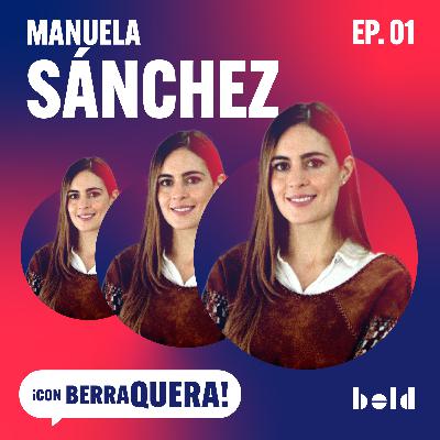Me dijeron que estaba loca cuando renuncié para emprender I Manuela Sánchez de Laika I Ep. 1 Me dijeron que estaba loca cuando renuncié para emprender I Manuela Sánchez de Laika I Ep. 1