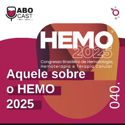 Aquele sobre o HEMO 2025