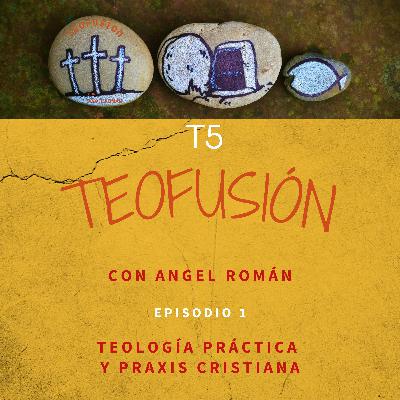 Teología pastoral y praxis cristiana