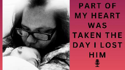 He Had A Heartbeat | Advice From A Mother Of Loss