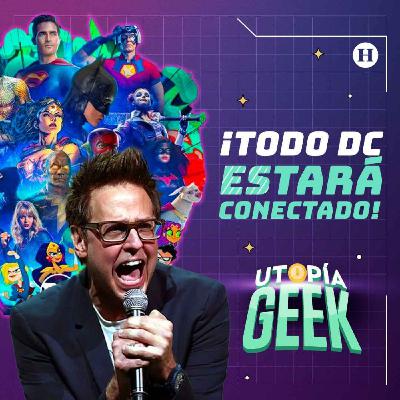 James Gunn planea conectar todo DC