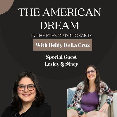 Unapologetically First Gen with Lesley and Stacy - Ep. 127 Unapologetically First Gen with Lesley and Stacy - Ep. 127