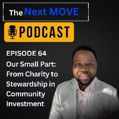 Our Small Part: From Charity to Stewardship in Community Investment Our Small Part: From Charity to Stewardship in Community Investment