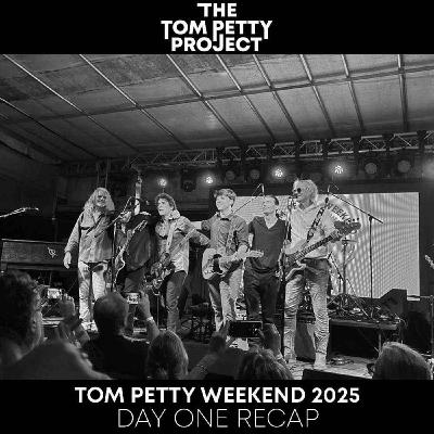Tom Petty Weekend 2025 - Day Two Tom Petty Weekend 2025 - Day Two