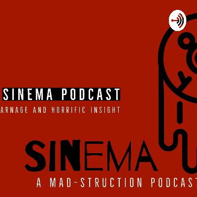 Sinema The Horror Movie Podcast Episode 2: Lovecraftian/Cosmic horror