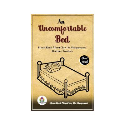 'n Ongemaklike Bed - Guy de Maupassant