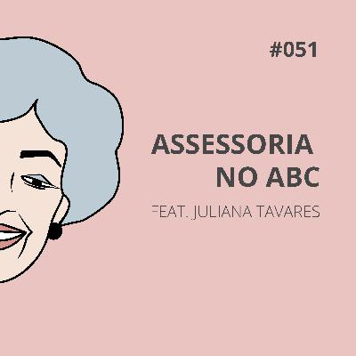 OIAC #51 | Assessoria no ABC Juliana Tavares