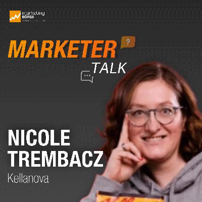 Marketer Talk mit Nicole Trembacz