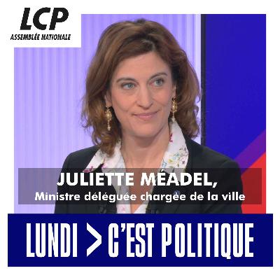 Juliette Méadel, Ministre déléguée chargée de la ville - 12/05/2025