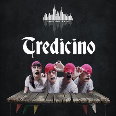 01 - Tredicino 01 - Tredicino