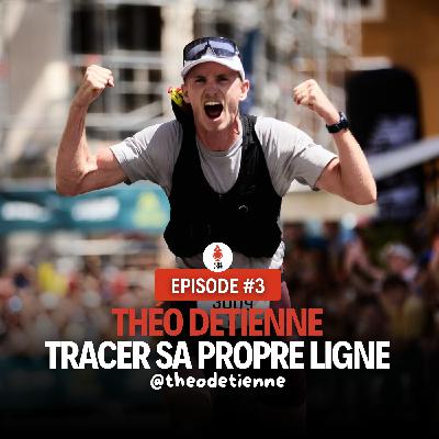 Théo Detienne : tracer sa propre ligne