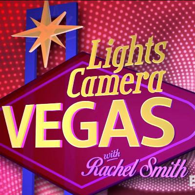 "Lights, Camera, Vegas with Rachel Smith" Episode 11