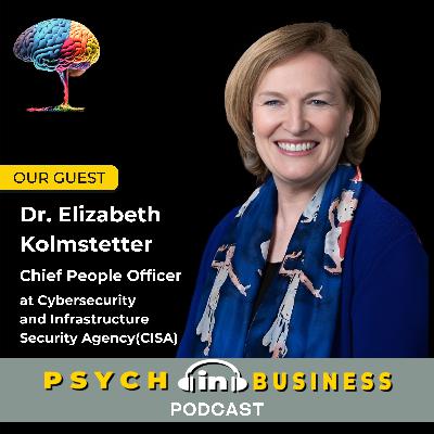 Building a People-First Culture in High-Stress Environments with Dr. Elizabeth Kolmstetter