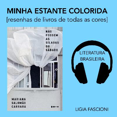 Não fossem as sílabas de sábado