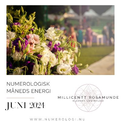 2024 | Numerologisk energi i juni måned i år 2024 2024 | Numerologisk energi i juni måned i år 2024