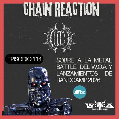 EP.114 Sobre IA , la Metal Battle del W.O.A. y lanzamientos de Bandcamp 2026