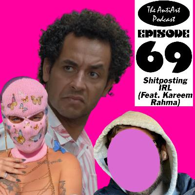 Shitposting IRL (feat. Kareem Rahma)