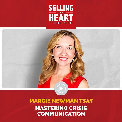 Mastering Crisis Communication featuring Margie Newman Tsay