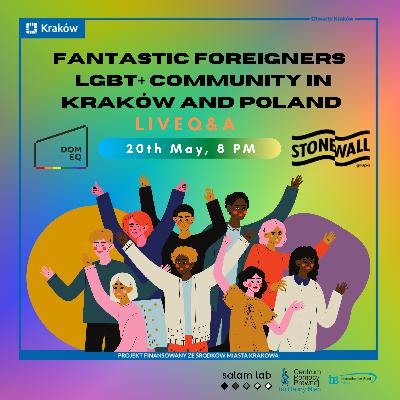 Fantastic Foreigners: how to support LGBT+ Community in Krakow & Poland