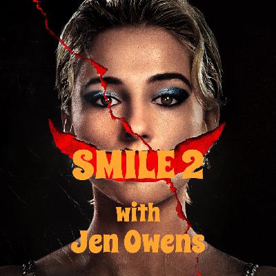“Smile 2” with Jen Owens