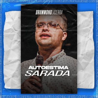 AutoEstima Sarada - Drummond Lacerda