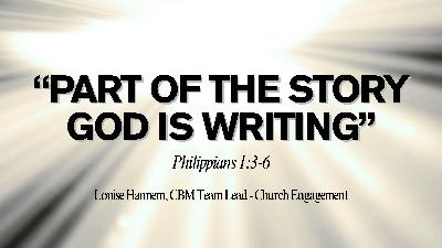 Part of the Story God is Writing