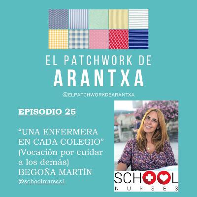 25.“UNA ENFERMERA EN CADA COLEGIO” (Vocación por cuidar a los demás) BEGOÑA MARTÍN @schoolnurses1 25.“UNA ENFERMERA EN CADA COLEGIO” (Vocación por cuidar a los demás) BEGOÑA MARTÍN @schoolnurses1
