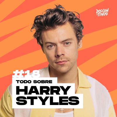18. Todo sobre Harry Styles