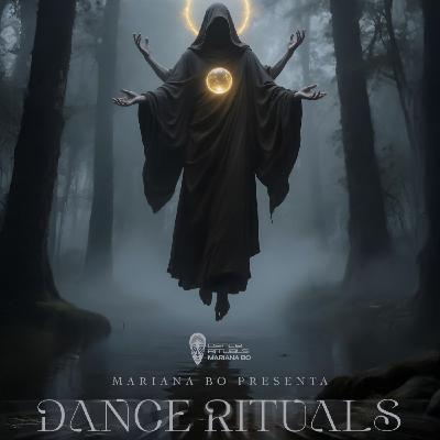 Dance Rituals 366 (Agosto 03, 2025)