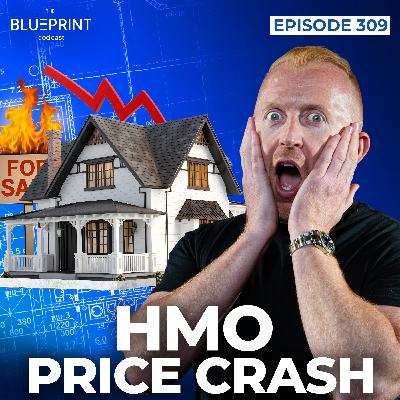 309 - HMO Price Crash