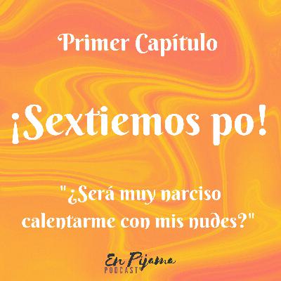 ¡Sextiemos po!