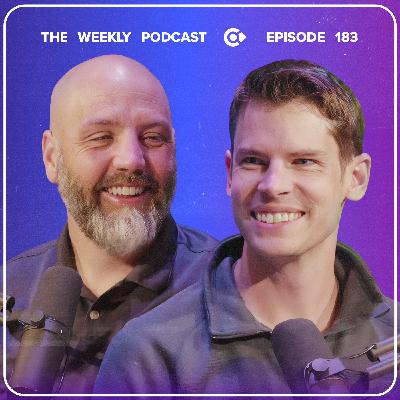 Episode 183 - Seeing Christ - The Weekly