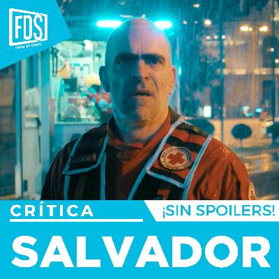 Crítica de 'SALVADOR'| SIN SPOILERS | Netflix