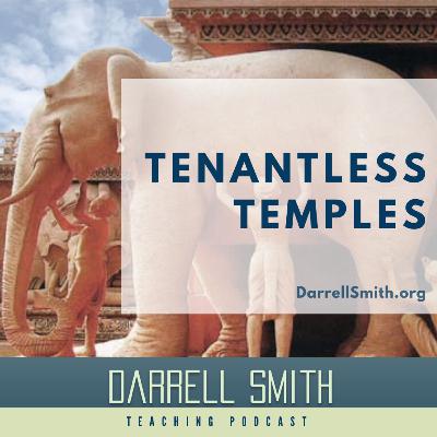 Tenantless Temples Tenantless Temples