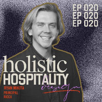 020 - Designing for Experience: Food Service, User Flow & Holistic Consulting with Ryan Mikita 020 - Designing for Experience: Food Service, User Flow & Holistic Consulting with Ryan Mikita