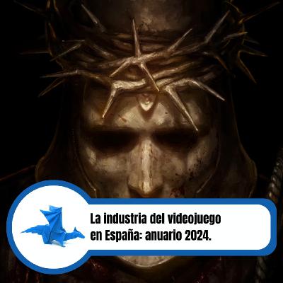 La industria del videojuego en España: anuario 2024 La industria del videojuego en España: anuario 2024