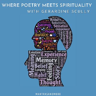 Where Poetry Meets Spirituality With Gerardine Scully Founder of the Spiritual Journey Book Club