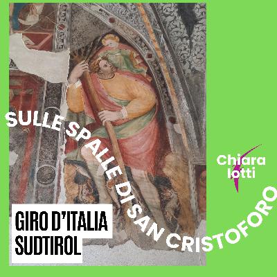 Giro d'Italia sulle spalle di san Cristoforo in Sudtirol (2.1)