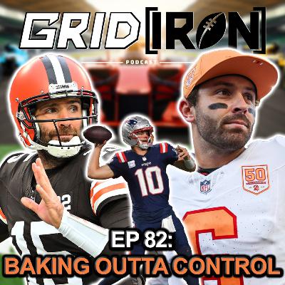 EP 82 - Baking outta control