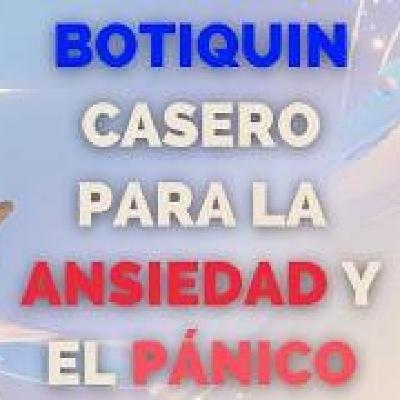 Botiquín Casero para la Ansiedad y el Pánico